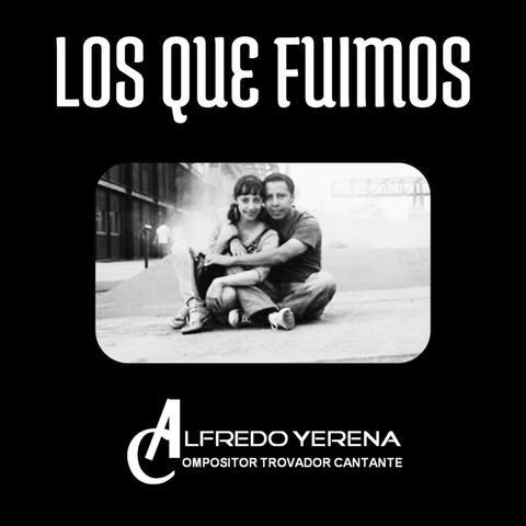 Los Que Fuimos