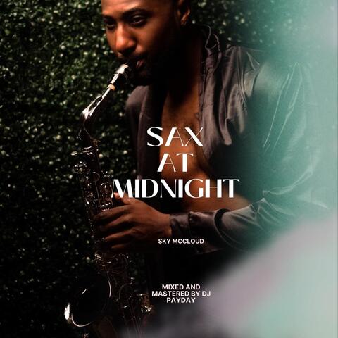 Sax at Midnight