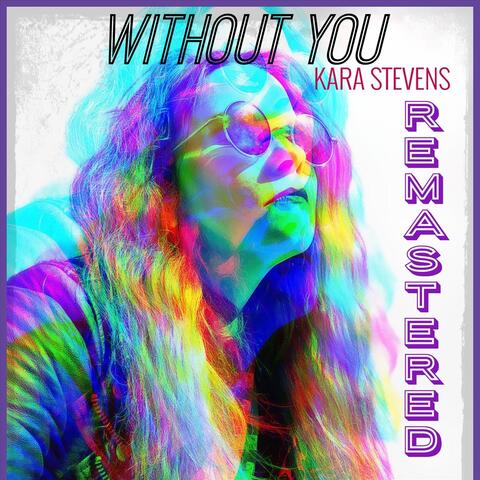 Without You (Remastered)