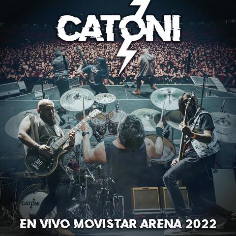 Catoni en Vivo Movistar Arena 2022