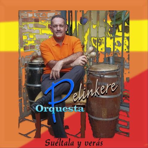 Suéltala y Verás (feat. Rodolfo Rada & Cruz Monges)