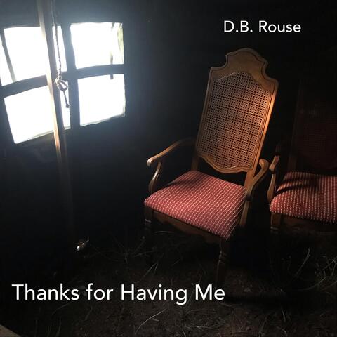 Thanks for Having Me
