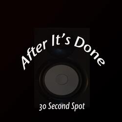 After It's Done