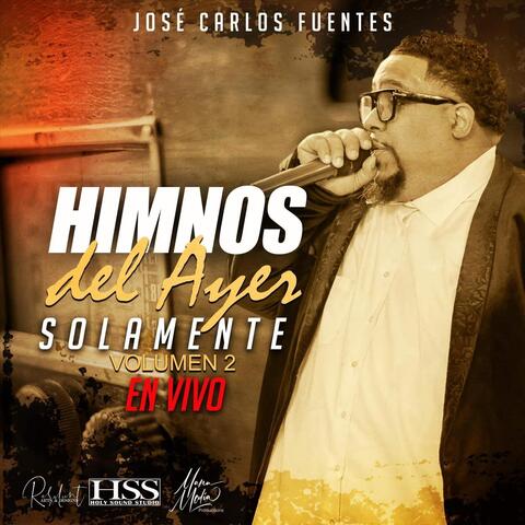 Himnos del Ayer Solamente, Vol. 2 (En Vivo)