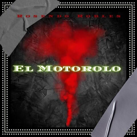 El Motorolo