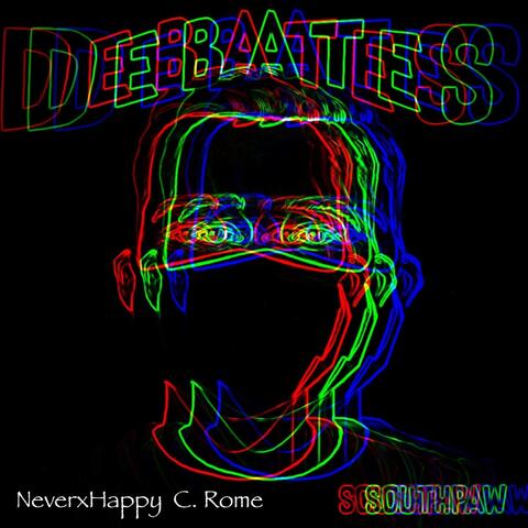 Debates (Rap Mix) [feat. Neverxhappy & C. Rome]
