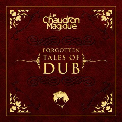 Forgotten Tales of Dub