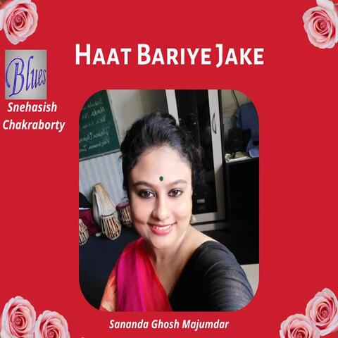 Haat Bariye Jake