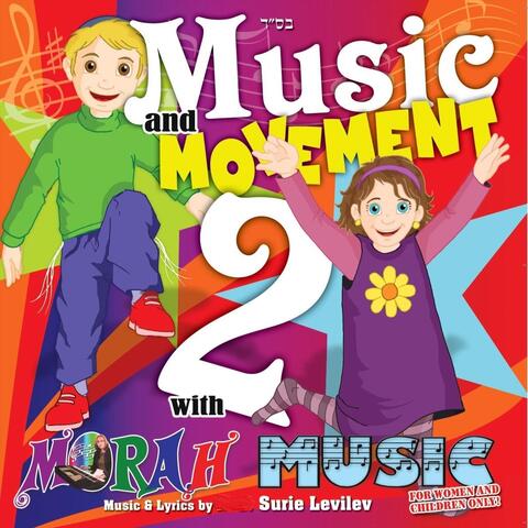 Music & Movement with Morah Music, Vol. 2