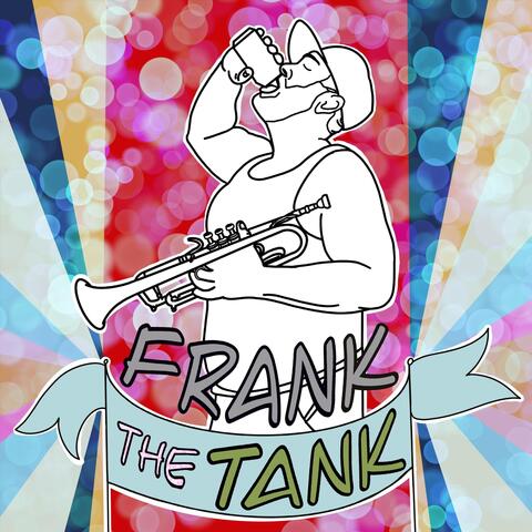 Frank the Tank