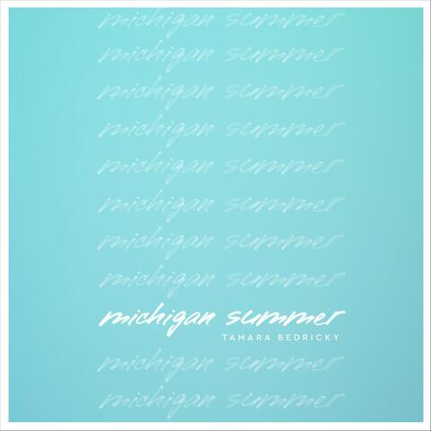 Michigan Summer