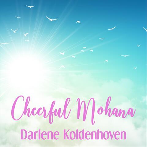Cheerful Mohana