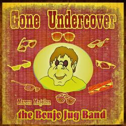 Gone Undercover