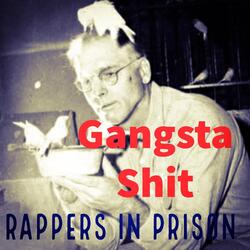 Gansta Shit