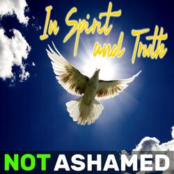 In Spirit and Truth
