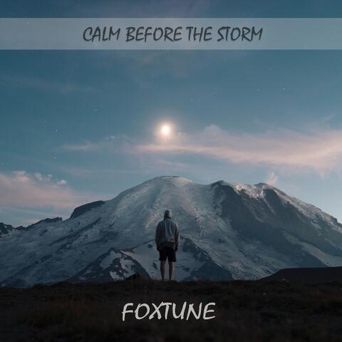 Calm Before the Storm