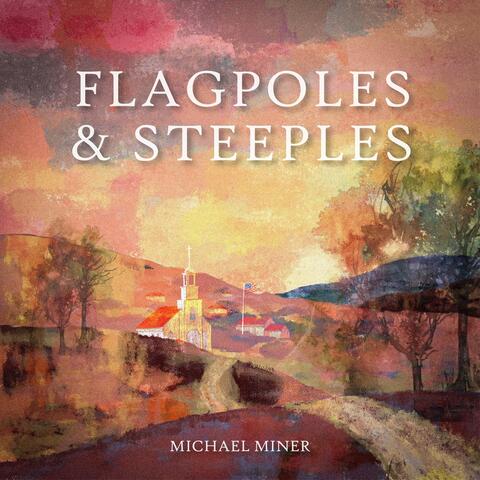 Flagpoles & Steeples