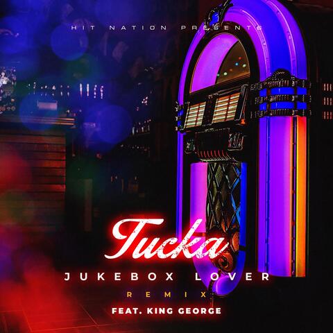 Jukebox Lover (Remix) [feat. King George]