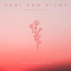 Dani and Pichy (Radio Edit)