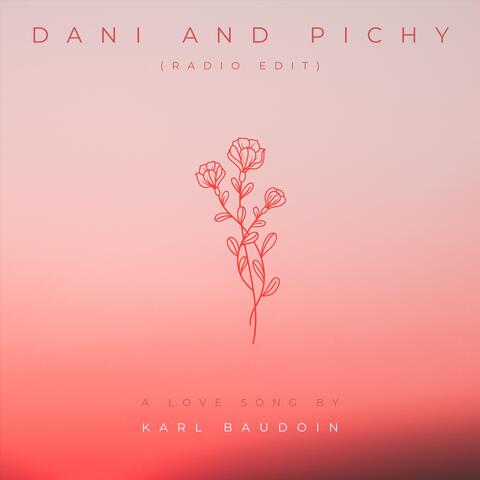 Dani and Pichy (Radio Edit)