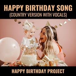 Happy Birthday Song (Country Version with Vocals)