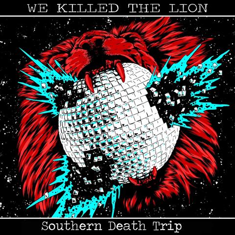 Southern Death Trip