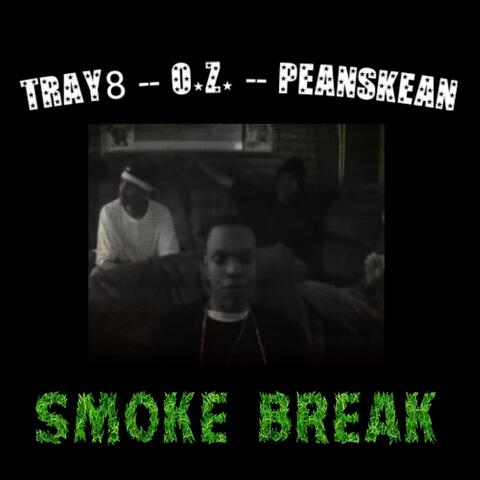 Smoke Break (feat. Tray8 & O.Z.)