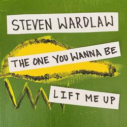 The One You Wanna Be