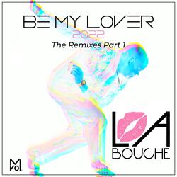 Be My Lover (Armency Remix)