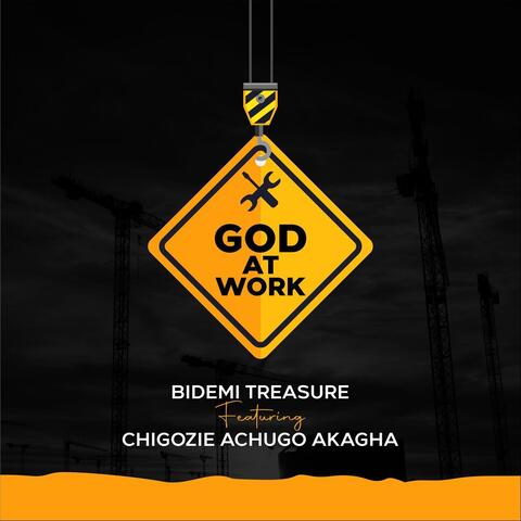 God at Work (feat. Chigozie Achugo Akagha)