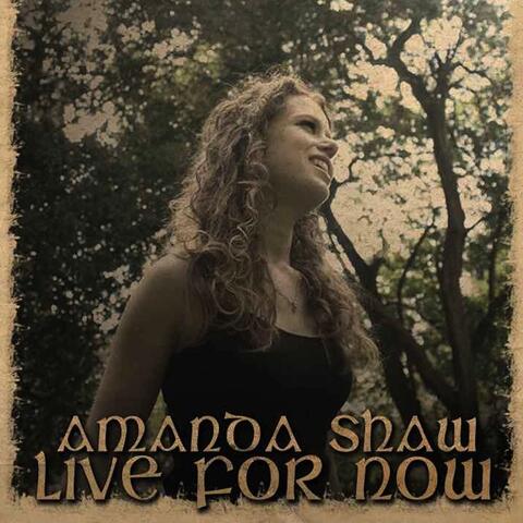 Live for Now