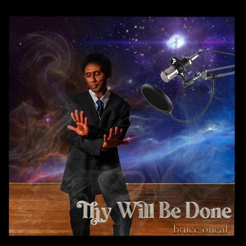 Thy Will Be Done