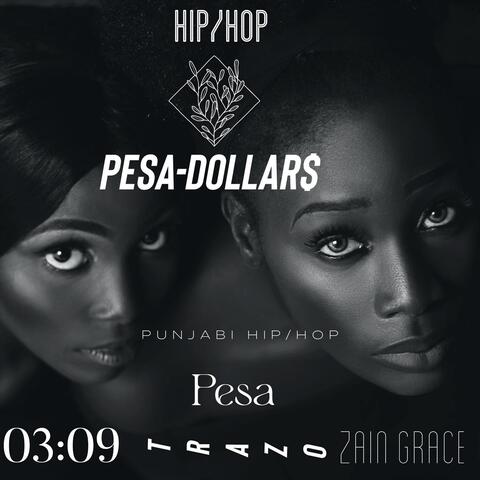 Pesa-Dollar$ (Live)