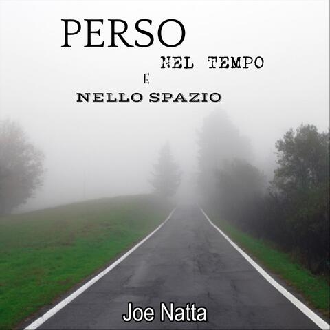 Perso nel tempo e nello spazio