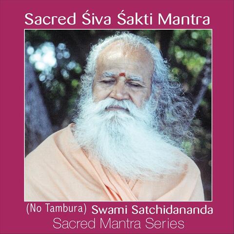 Sacred Mantra Series: Sacred Śiva-Śhakti Mantra No Tambura