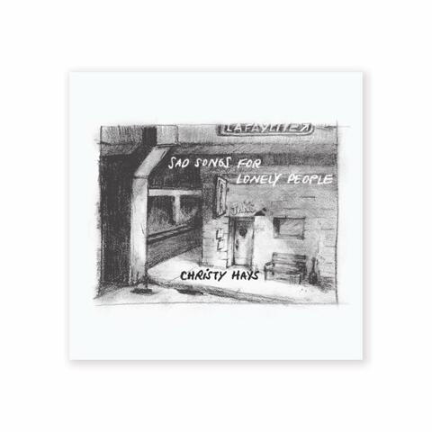 Sad Songs for Lonely People