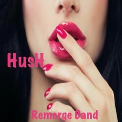 Hush