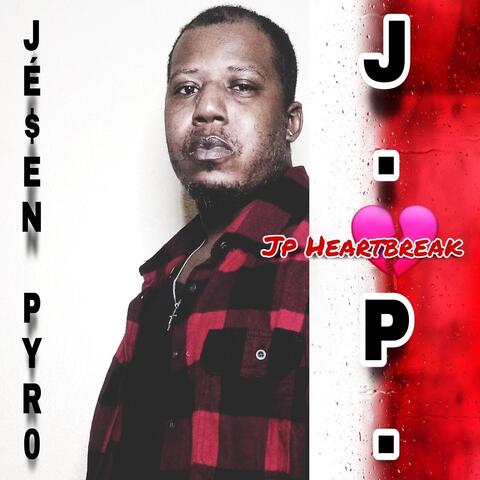 J. P. Heartbreak