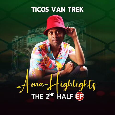 Ama-Highlights The 2nd Half EP