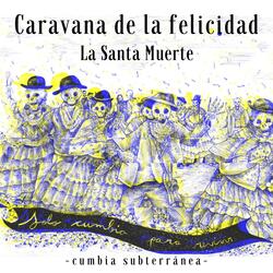 Caravana de la Felicidad