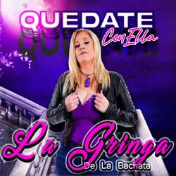 Quédate Con Ella