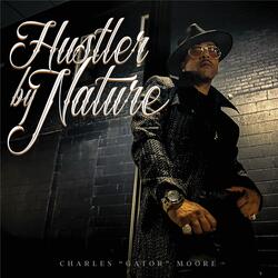 Hustler by Nature