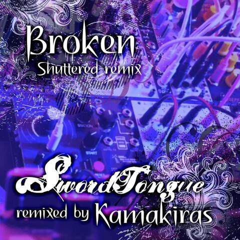 Broken (Shattered Remix by Kamakiras)