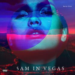 5AM in Vegas