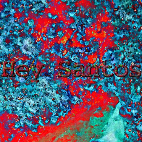 Hey Santos