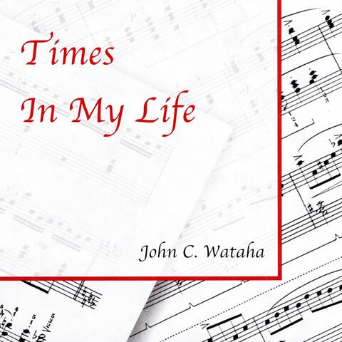 Times in My Life