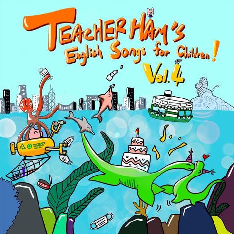 Teacher Ham's English Songs for Children! Vol. 4