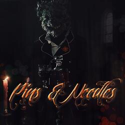 Pins & Needles