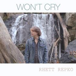 Won't Cry