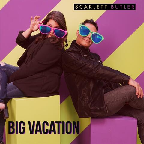 Big Vacation
